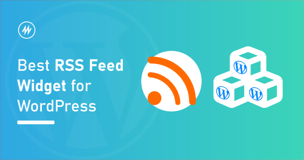 Best free RSS feed Widgets for WordPress