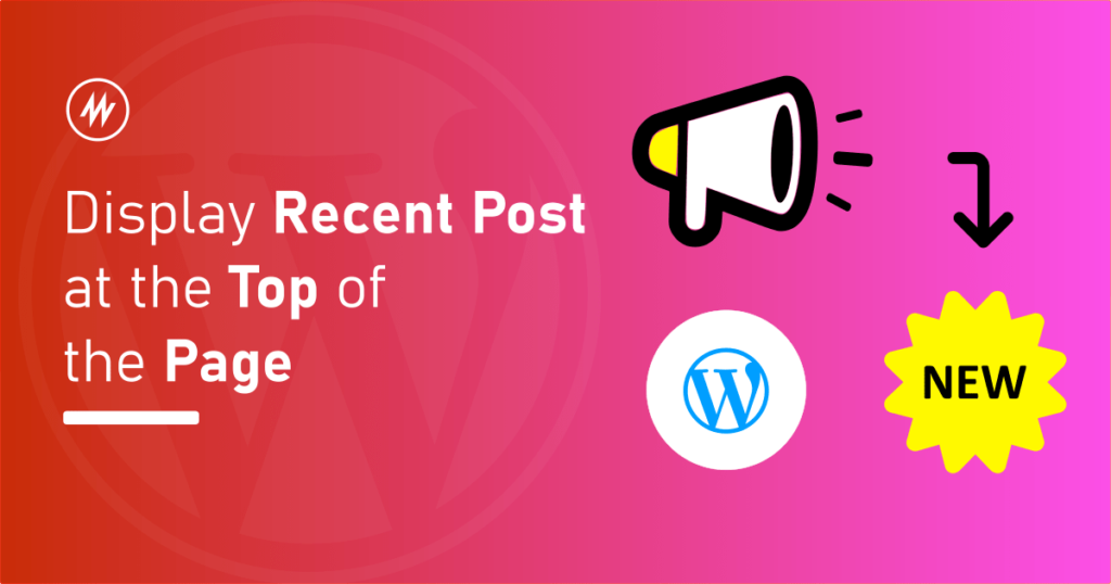 how to get recent post in wordpress